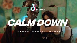 DJ VIRAL 2023🔥CALM DOWN - FAHMY RADJAK REMIX