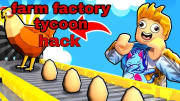 Farm factory tycoon script | supported fluxus