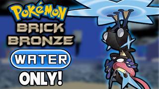 Pokémon Brick Bronze Hardcore Nuzlocke - Water Type ONLY!