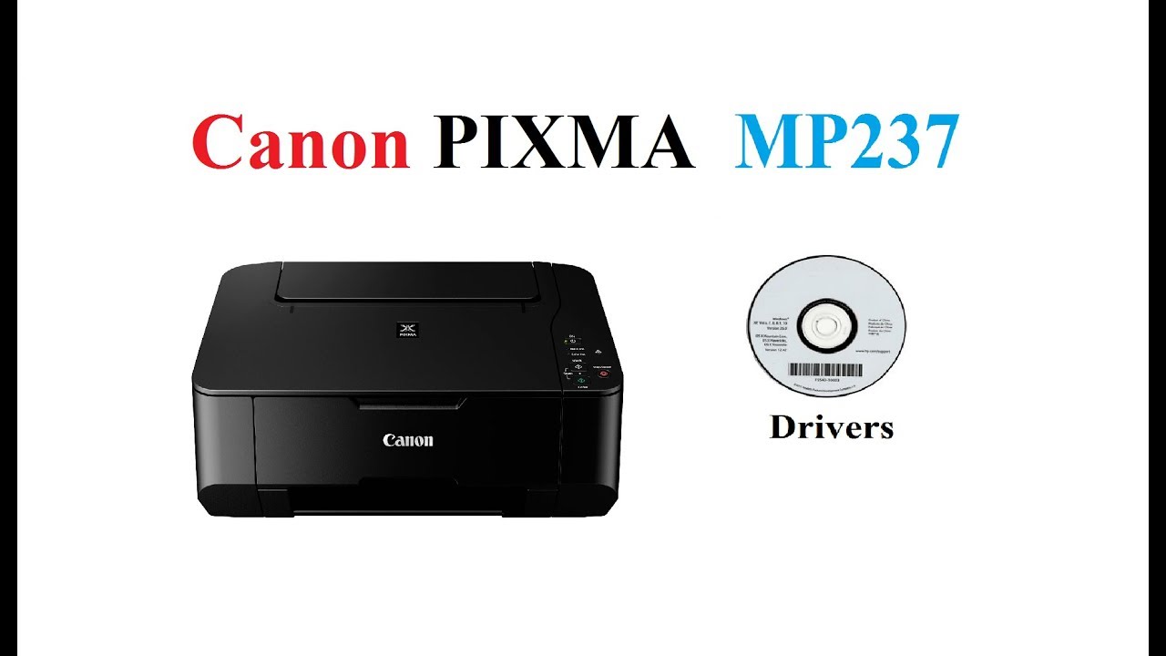 Canon PIXMA MP237 | Driver - YouTube