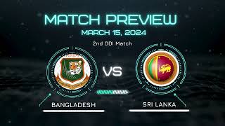 Sri Lanka tour of Bangladesh, 2024 Prediction: Bangladesh vs Sri Lanka, 2nd ODI match.
