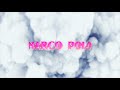 Molly Moore - Marco Polo x NoMBe (Official Audio)