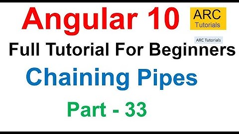 Angular 10 Tutorial #33 - Chaining Pipes in Angular | Angular 10 Tutorial For Beginners