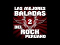 5. Lo Más Grande Que Existe Es El Amor - WAT - Las Mejores Baladas del Rock Peruano, Vol. 2