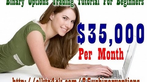 Binary Options Trading Tutorial For Beginners - 5 Tips On How To Become A Good Binary Options Trader