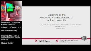 SD&A 2017: Designing at the Advanced Visualization Lab at Indiana University