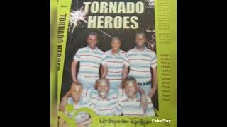 Tornado Heroes - Viva Ngenjabulo