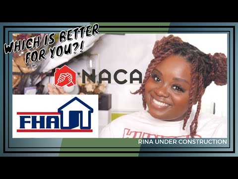 WHICH IS BETTER FOR AFFORDABLE HOMEOWNERSHIP? | FHA vs. NACA