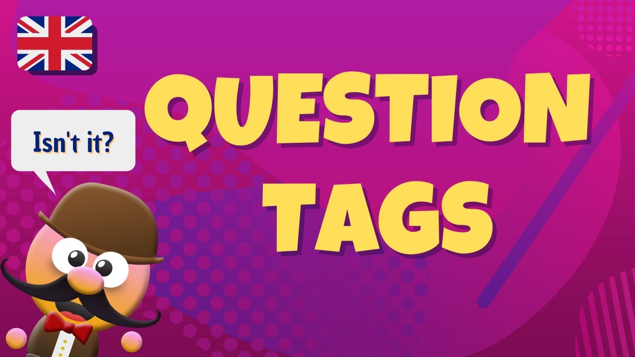 QUESTION TAG INGLÉS PARA NIÑOS CON MR.PEA ENGLISH FOR KIDS YouTube