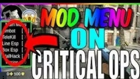 Hack CRITICAL OPS, [APK+OBB] MOD MENU - TESTADO