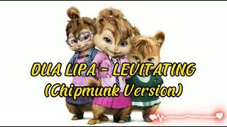 Dua Lipa - Levitating (Chipmunk Version Audio)
