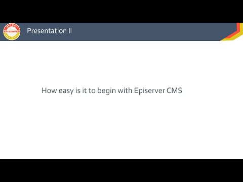 How easy is it to begin with Episerver CMS