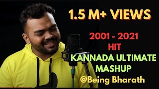 Kannada Ultimate Mashup 2001-2021 (Mashup by BeingBharath)
