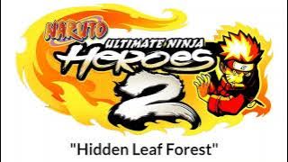 Naruto Ultimate Ninja Heroes 2 The Phantom Fortress Music -'Hidden Leaf Forest'