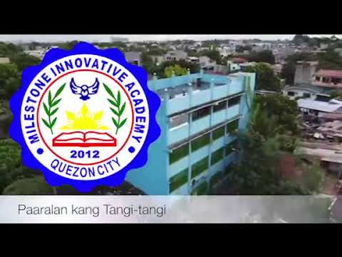 Milestone Innovative Academy Hymn