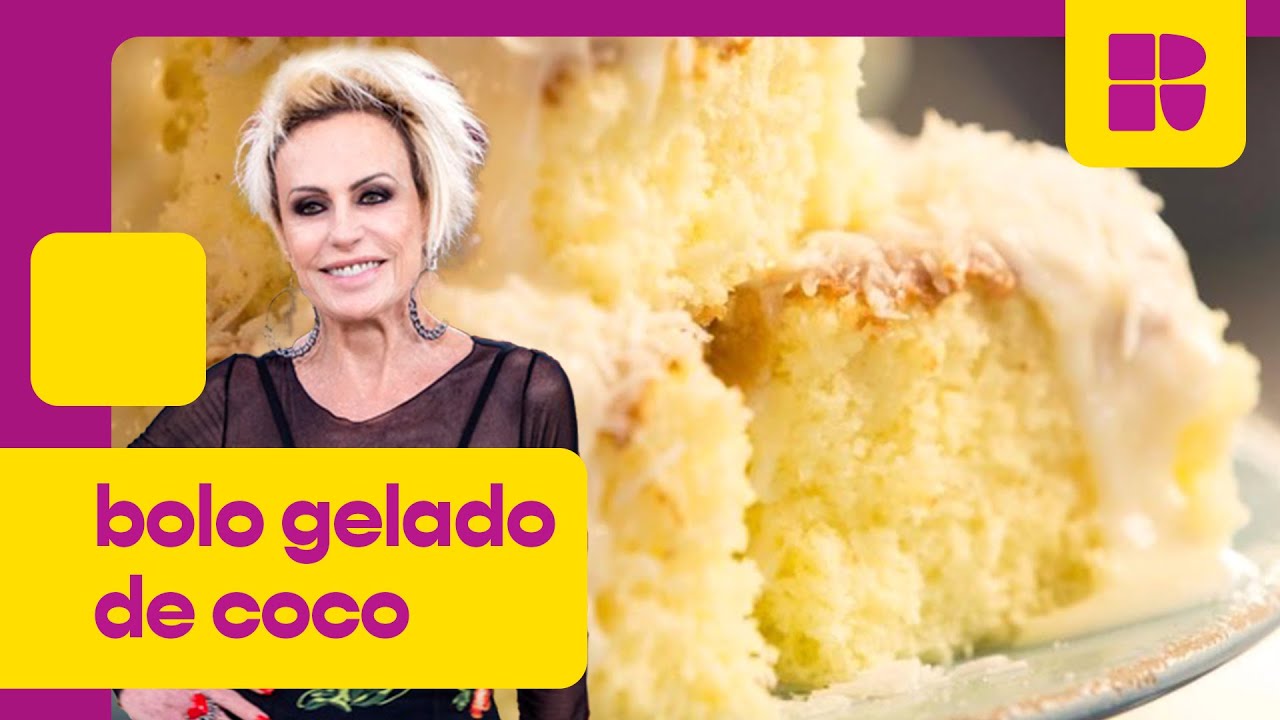 Bolo gelado de coco! 🍰 | Ana Maria Braga | Mais Você