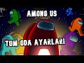 Among Us Tüm Oda Ayarları