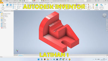Latihan 1 Tutorial Autodesk Inventor dasar untuk pemula