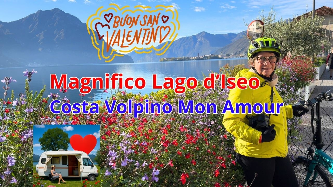 💕 Costa Volpino - In Camper nel Lago d'Iseo che fa innamorare