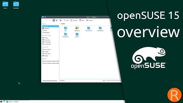 openSUSE 15 overview | The choice for sysadmins, developers and desktop users.