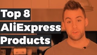 top 8 aliexpress products ecom dudes