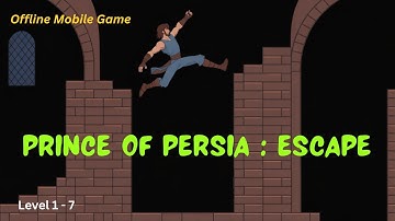 Prince of Persia Escape | Epic Jump | Android Gameplay Walkthrough Offline | 001