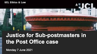 Justice for Subpostmasters in the Post Office case