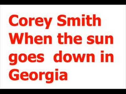 Cory Smith-When the sun goes down in Georgia