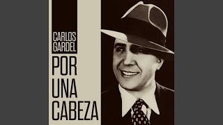 Por Una Cabeza