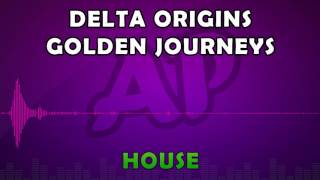 Royalty Free Music - Delta Origins - Golden Journeys