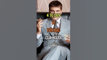 4 TƯ DUY VỀ TIỀN BẠC của NGƯỜI GIÀU mà 97% người nghèo KHÔNG BAO GIỜ biết! | DBDMoney #shortvideo