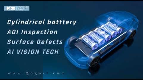 K2 Tech Visual Inspection of Cylindrical Lithium Battery Inspection Machine