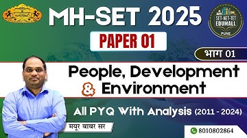 People , Development & Environment | Part 01 | MH - SET Paper 01 |  PYQ Analysis | By Mayur Sir
