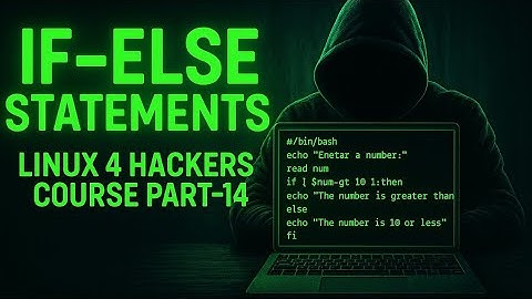 Linux 4 Hackers Course ( Part - 14 ) | Shell Scripting Conditional Statement If else elif  #linux
