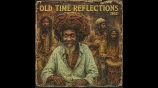 Ras Nat Issac – Old Time Reflections [Unreleased 1962 Album]