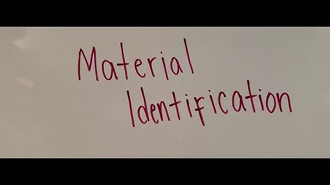 Material Identification