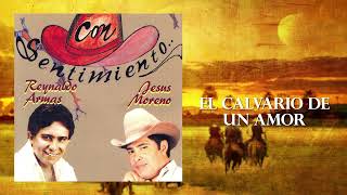 Con Sentimiento - Reynaldo Armas y Jesús Moreno | Álbum Completo