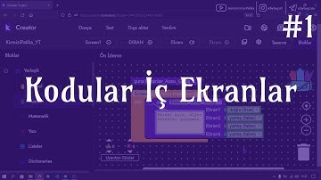 Kodular İç Ekranlar Nasıl Eklenir? - Kodular Mini Eğitimleri #1