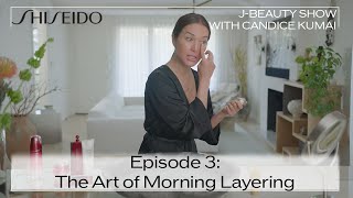 Episode 3: J-Beauty Layering Morning Routine I The Shiseido J-Beauty Show with Candice Kumai screenshot 3