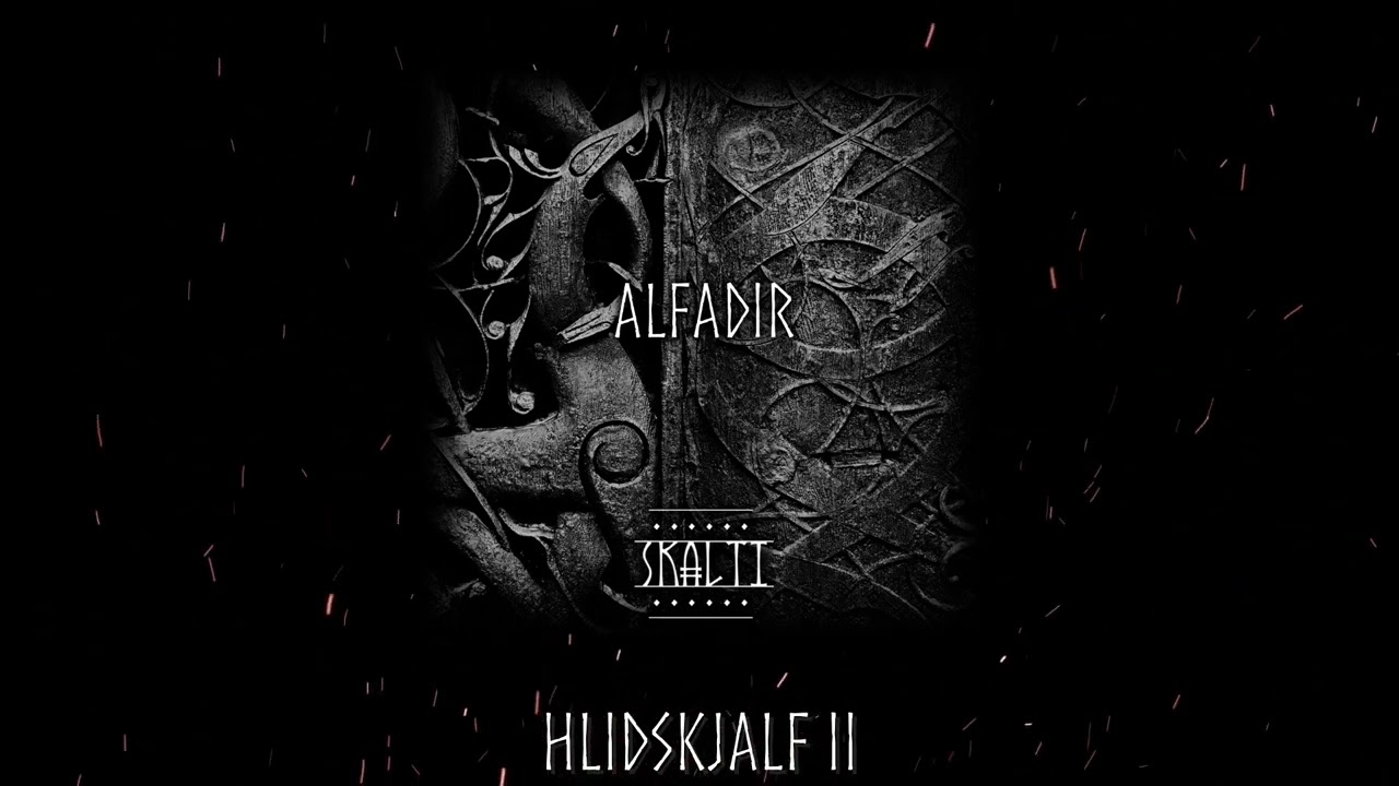 Skalti    Hlidskjalf II viking song