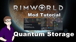 Rimworld [a15] - How to use Quantum Storage mod