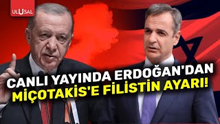 Erdoğan Miçotakis basın açıklamasına Filistin damgası | ULUSAL HABER