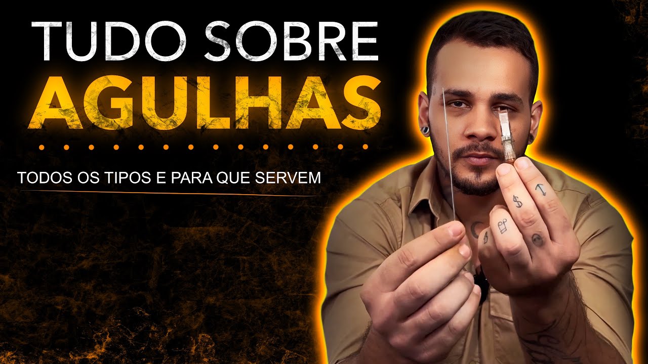 QUAL A DIFERENÇA ENTRE OS TIPOS DE AGULHA DE TATUAGEM?