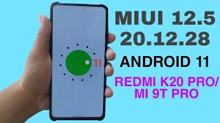 Xiaomi EU MIUI 12.5[20.12.28](MI 9T PRO/REDMI K20 PRO)