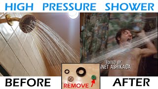 High Pressure Shower Head  |  Fix Low Water Pressure - Remove Restrictor