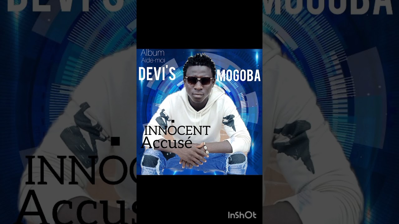 01.DEVI'S MOGOBA_-_INNOCENT ACCUSÉ _son officiel 2025