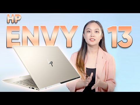 Đánh giá chi tiết HP Envy 13 (2020) - Laptop Tuyệt Vời Nhất để Làm Việc