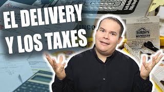 TAXES SI HACES DELIVERY  COMO DECLARAR IMPUESTOS