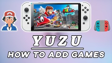 HOW TO ADD GAMES TO DIRECTORY IN YUZU