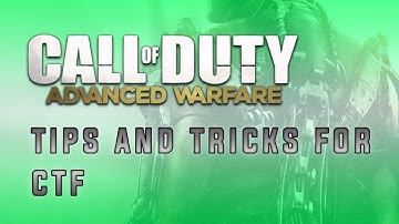 ADVANCED WARFARE Tips and Tricks on Capture the flag CTF (CoD AW Gameplay and live com)